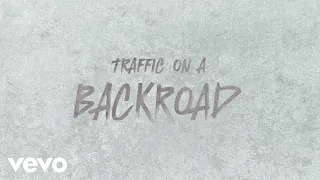 David J - Traffic on a Backroad (Official Lyric Video)