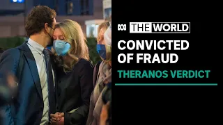 Theranos founder Elizabeth Holmes found guilty of conspiracy and fraud | The World
