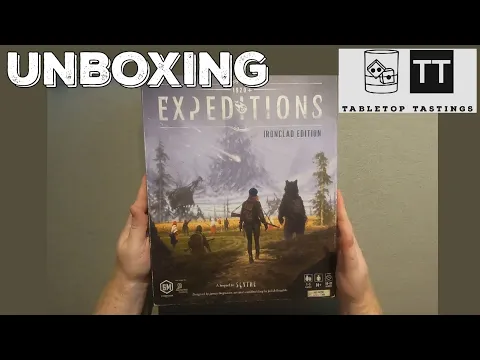 Expeditions - Ironclad Edition - Unboxing and Punchout