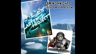 Gaming Knights kickstarter preview ; We play The Artemis Project