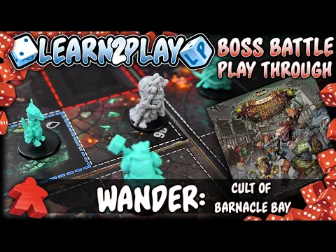 Learn to Play Presents: Wander Cult of Barnacle Bay boss Play Through