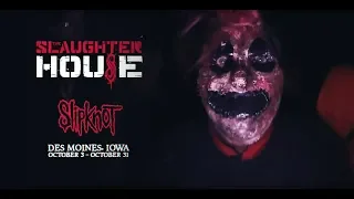 Slipknot: The Slaughterhouse Haunted Attraction 2018