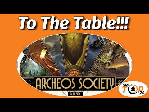 To The Table!!! Archeos Society