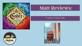 Codex Naturalis Card Game Review