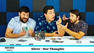 Silver - Our Thoughts (Board Game)