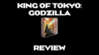 King of Tokyo: Godzilla Review