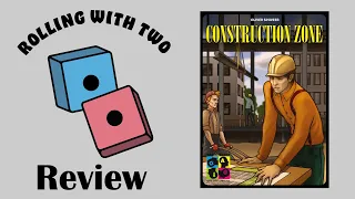 Rolling With Reviews: Construction Zone