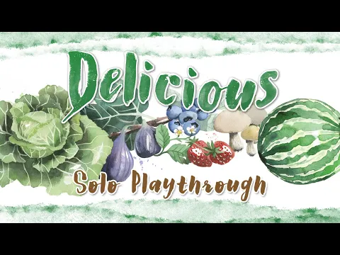 Delicious Solo Playthrough
