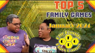 Top 5 Family Games for January 2024 - Top 5's w/ Our Family Plays Games