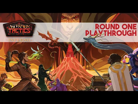 Ascension Tactics: Inferno - Round One Playthrough