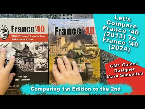 Comparing GMT Games France 40: 2013 vs 2024
