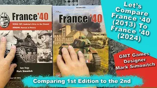 Comparing GMT Games France 40: 2013 vs 2024