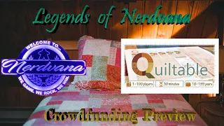 Quiltable Kickstarter Preview