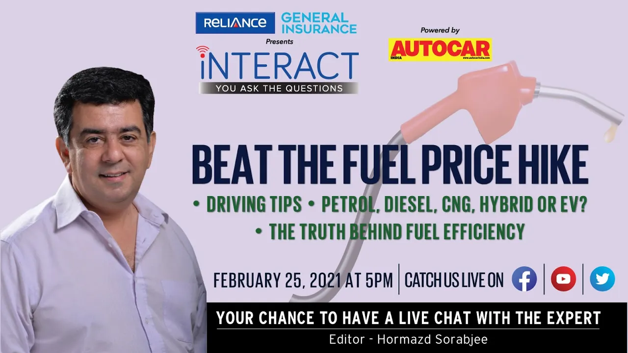 Beat the fuel price hike - Chat LIVE with Hormazd Sorabjee