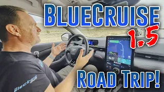 BlueCruise 1.5 Road Trip Test - Hands-free driving with automated lane changes!