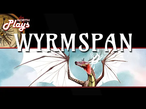 Wyrmspan Board Game Gameplay | Live Stream Replay