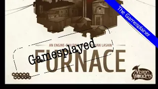 Furnace Gamesplained - Introduction