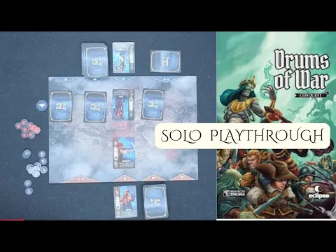 Drums of War: Conquest Solo Playthrough