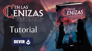 En Las Cenizas. Tutorial