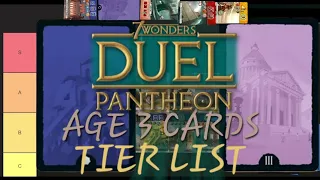 Pantheon Age 3 Cards Tier List | 7 Wonders Duel