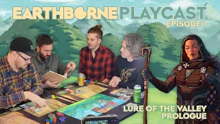 Earthborne Games Playcast | Episode 1: The Prologue