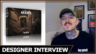 Escape From Mars Designer Interview