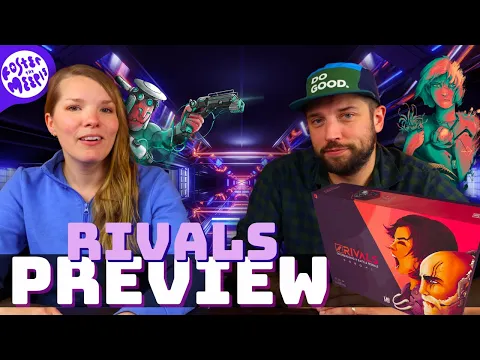 Rivals Preview | Pumped Up Kickstarters