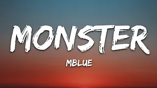 Mblue - Monster (Lyrics) [7clouds Release]