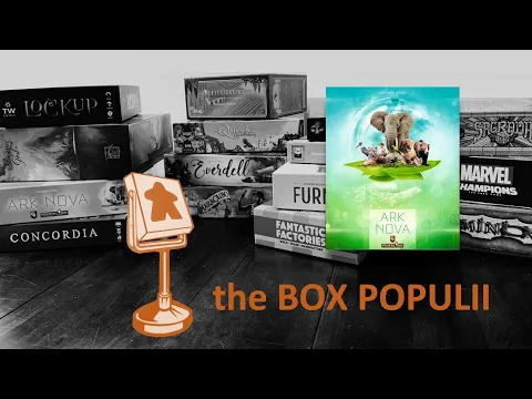 The Box Populii: Ark Nova with Amanda Paulk