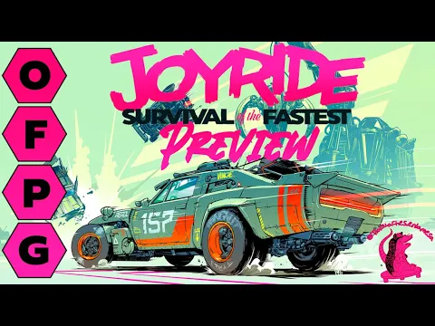 OFPG - JOYRIDE: Survival of the Fastest Preview (Blaze a Trail to Victory!) [ft. Daniel]