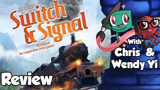 Switch & Signal Review - with Chris and Wendy Yi
