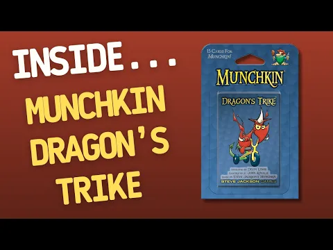  Munchkin Dragon’s Trike | Inside #102