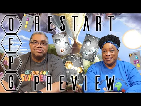 OFPG - Restart Preview (Past, Present, Future!)