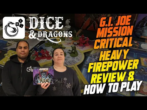 Dice and Dragons - G I Joe Mission Critical Heavy Firepower Expansion Review