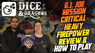 Dice and Dragons - G I Joe Mission Critical Heavy Firepower Expansion Review