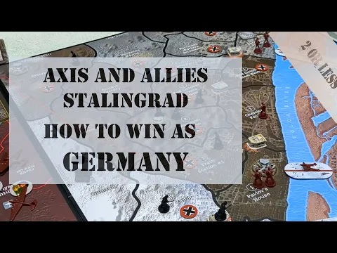 Axis and Allies Stalingrad How To Win As Germany