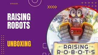 Raising Robots Board Game Unboxing | DaniCha