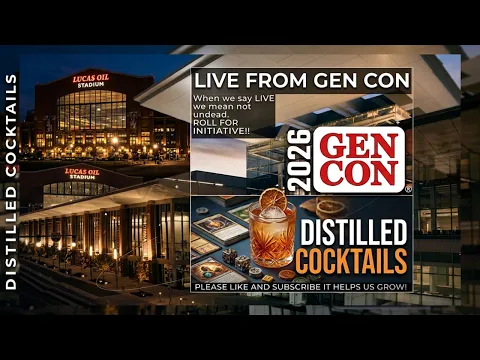 It’s time for cocktails! Distilled has a brand new expansion and it’s a #gencon