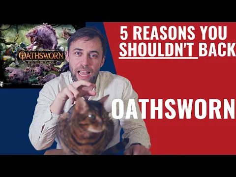 5 Reasons You SHOULDN'T Back : Oathsworn