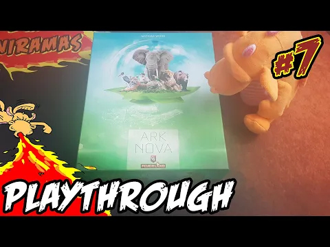 Ark Nova - Solo Playthrough #7 (Park Restaurant)