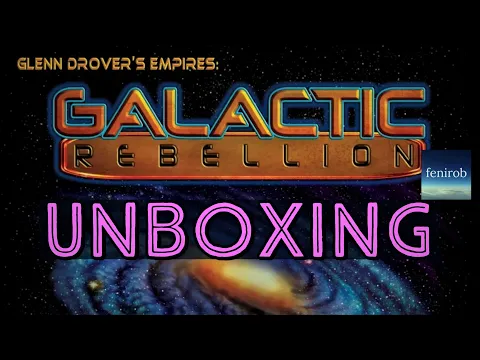Empires: Galactic Rebellion Board Game | Unboxing (No Talking)