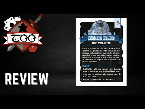 Maul Peak Ancient Relics Mini Expansion Review