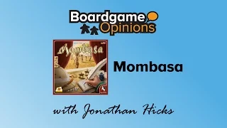 Boardgame Opinions: Mombasa