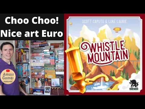 Whistle Mountain unboxing mid-weight euro board game AmassGames Bezier Games #tabletop #boardgame