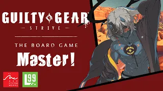 Guilty Gear - Strive - The Board Game Tutorial (Master!)