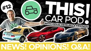 Hybrid Porsche 911, New Ferrari, Doug’s Trip, Wild Auction Cancelled and MORE! THIS CAR POD! EP12