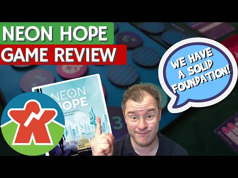 Neon Hope - Board Game Review - Arkham Cyberpunk