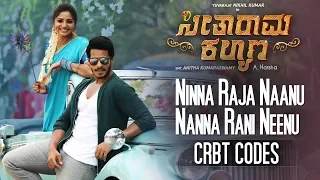 Ninna Raja Naanu Nanna Rani Neenu CRBT Codes | Seetharama Kalyana | Nikhil Kumar, Rachita Ram
