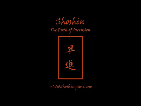 Shoshin: The Path of Ascension