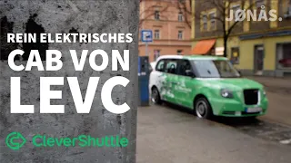 in Cabs von LEVC durch München mit Clevershuttle - joenohs testet!